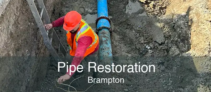Pipe Restoration Brampton