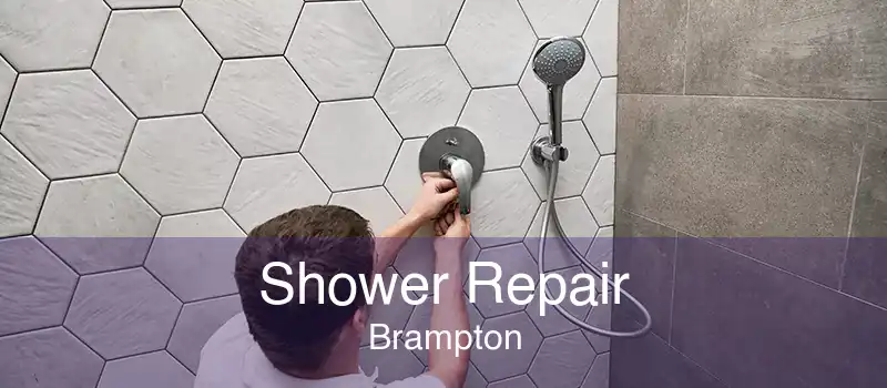 Shower Repair Brampton