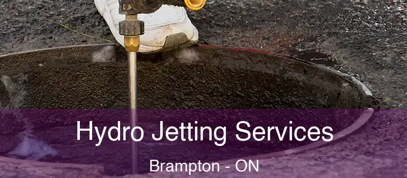  Hydro Jetting Services Brampton - ON