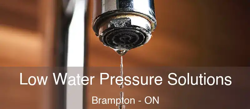  Low Water Pressure Solutions Brampton - ON